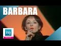 Barbara L'Aigle noir (live officiel) - Archive INA