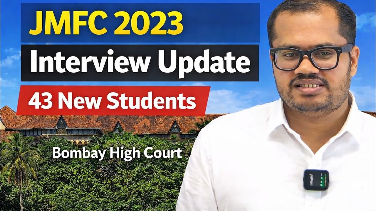 JMFC Exam 2023 Interview Update | Bombay High court | 43 New Candidates 