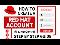How to Create a Red Hat Account | Step by Step Guide @LinuxCentral