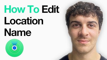 How To Edit Your Location Name On Find My (Full 2025 Guide)