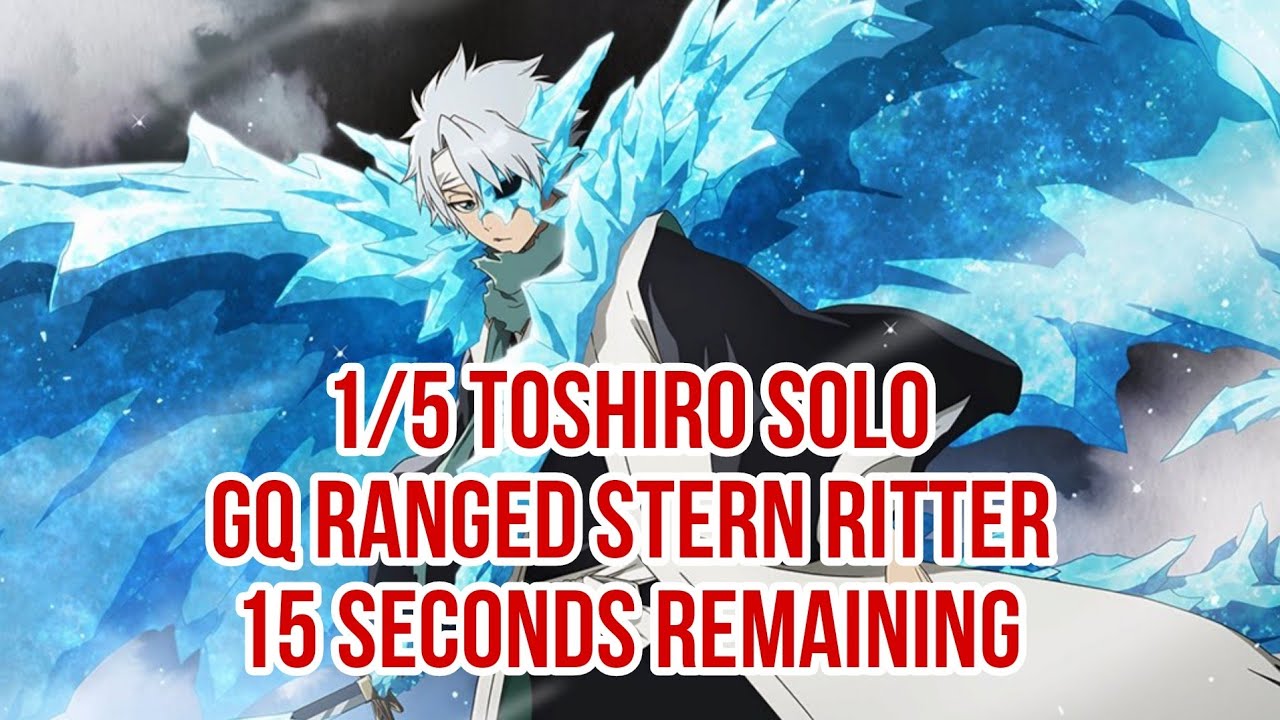 Toshiro Solo Clear Very Hard Guild Quest Ranged Stern Ritter [] Bleach: Brave Souls