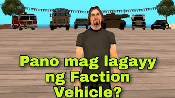 How to make Faction Vehicle | Tutorial | Gta Samp