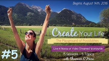 Create Your Life with Shannon O
