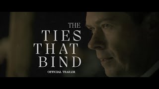 Watch The ties that bind Trailer