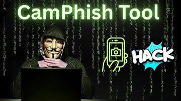 How to Use CamPhish Tool  | Camera Hacking Explained (Ethical Tutorial)