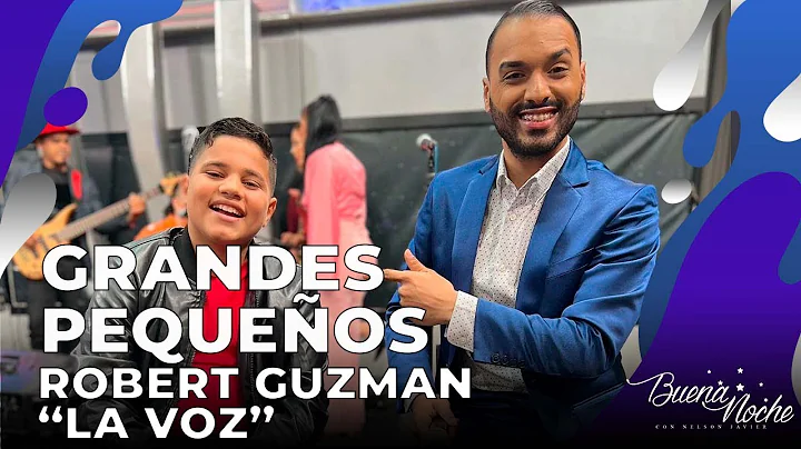 PRESENTACIN MUSICAL DE ROBERT GUZMN LA VOZ | GRAND...