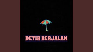 Detik Berjalan