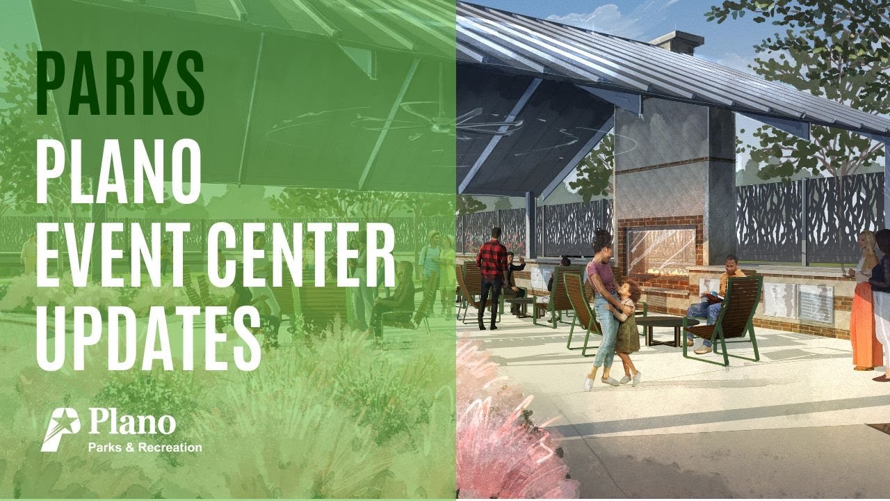 Parks Construction Update - Plano Event Center