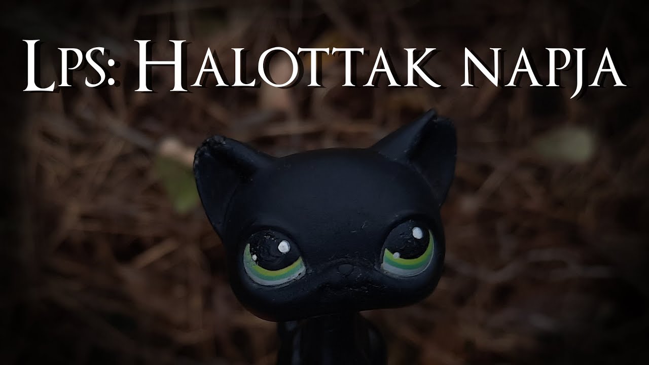 • LPS: Halottak napja • Minifilm • [ HUN DUB - ENG SUB ] •
