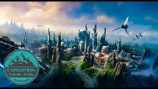 The Opening Of Star Wars Galaxys Edge - Disneyland | Expedition Theme Park