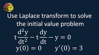 Initial value problem solved by the Laplace transform method