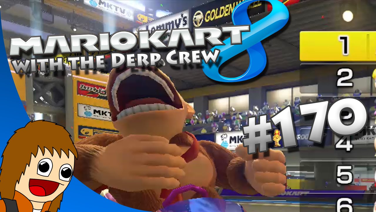 Mario Kart 8: Team Salt 'n Malt - Part 170 (w/ The Derp Crew)