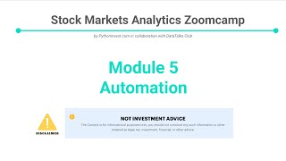 [Stock Markets Analytics Zoomcamp] Module 5 Automation