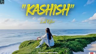 Last Option -Kashish Official Music Video Love Song