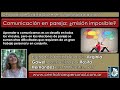 Virginia Gawel: COMUNICACIÓN EN LA PAREJA... ¿MISIÓN IMPOSIBLE?