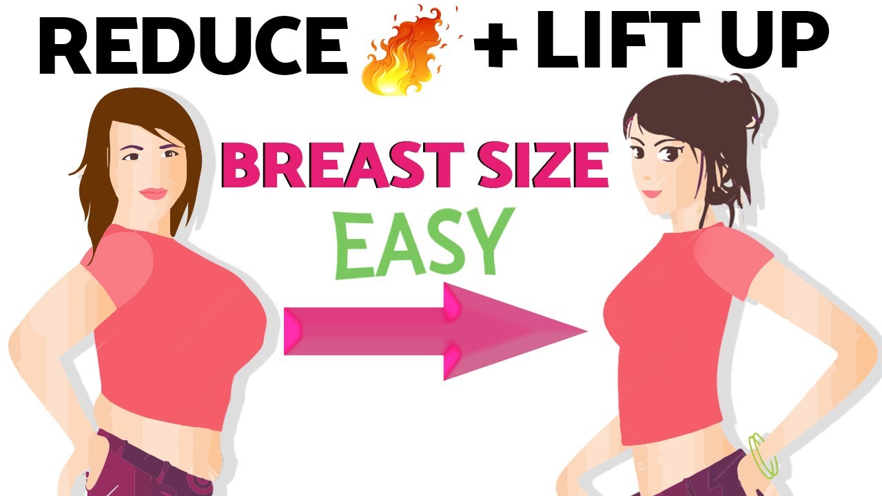 5 Simple Exercises To Reduce Breast Size Quickly At Home Lose Breast Fat Fast Reduce Breast