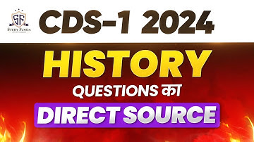CDS 1 2024 HISTORY QUESTIONS WITH SOURCE