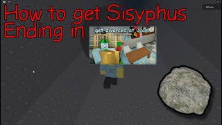 How to get Sisyphus ending in get divorced at 3am