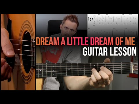 Dream A Little Dream Of Me (fingerstyle Guitar Lesson)