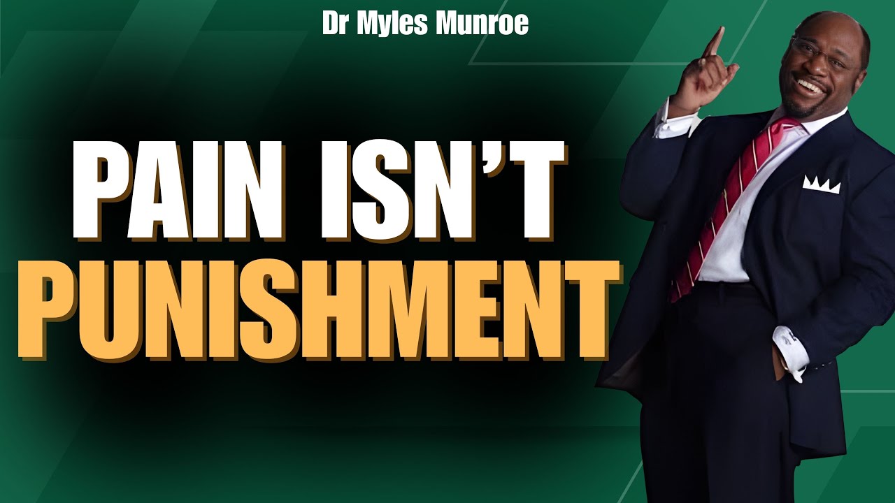Myles Munroe: PAIN TO PURPOSE in 24 Hours — REVELATION Hidden in Your PRESSURE