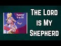 Dolly Parton The Lord Is My Shepherd Lyrics mp3