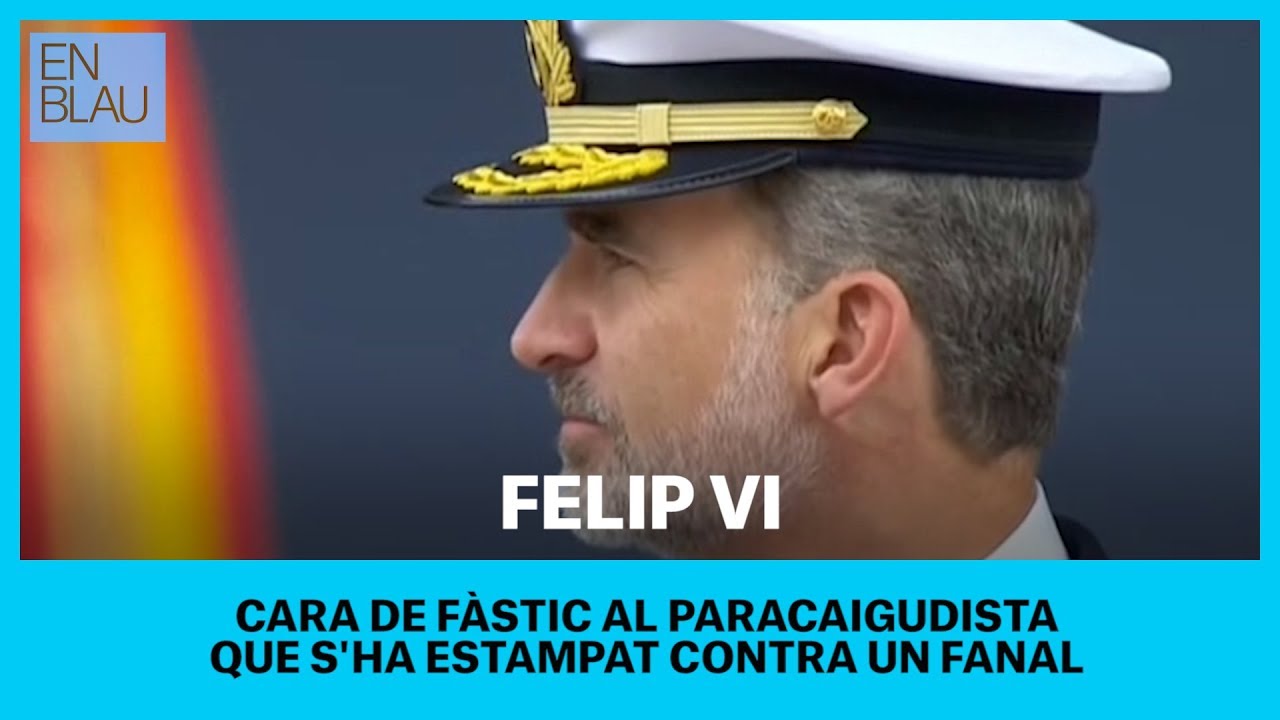 el nacional periodico La cara de Felipe VI cuando el paracaidista se estampa contra la farola