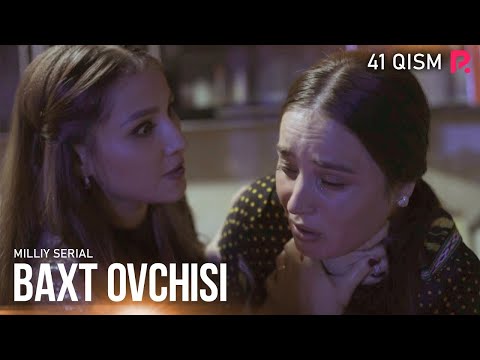 Baxt ovchisi 41-qism (Milliy serial)