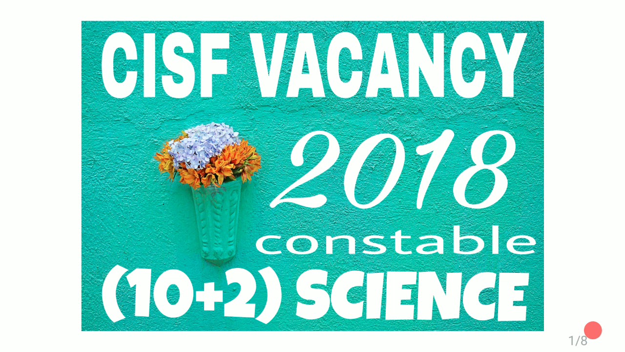 CISF constable/Fire vacancy 2018  (10+2) with science# latest job 2018# All indian apply sarkari job