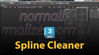Spline Cleaner 3dsMax plugin | Spline Dynamics