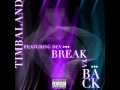 Timothy &quot;Timbaland&quot; Mosley feat. Dev - &quot;Break Ya Back&quot; (Instrumental Version) [2012]