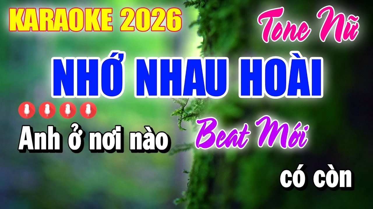 Karaoke Nhớ Nhau Hoài Tone Nữ | Beat Mới 2026 | Karaoke Duy Beat