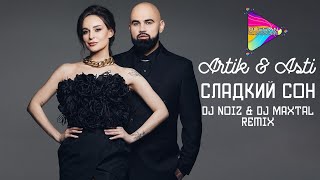 Artik & Asti - Сладкий сон (DJ Noiz & DJ Maxtal Remix) | MOOD VIDEO