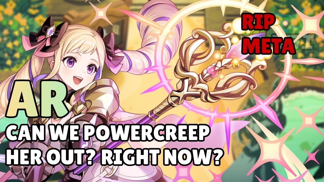Aether Raids 307: Can We Powercreep Her Out? Right Now?