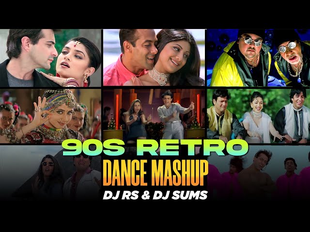 90s Bollywood Retro Dance Mashup - DJ RS & DJ SUMS | DANCE MASHUP PART 2 2023 class=
