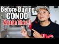 Tips before you buy a condo watch this