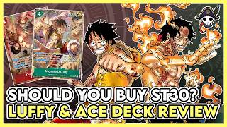 Should You Buy ST30 Luffy & Ace Starter Deck?