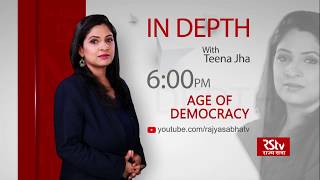 Teaser - In Depth : Age of Democracy | 6 pm