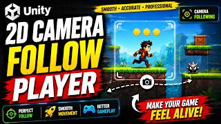 Unity 2D Camera Follow Player Smooth | How To Make Camera Follow Player In Unity 2D