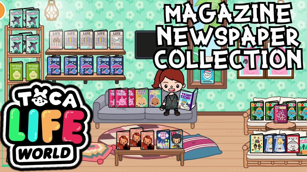 ALL MAGAZINE NEWSPAPER IN TOCA LIFE WORLD HOW TO GET IT YouTube ALL MAGAZINE NEWSPAPER IN TOCA LIFE WORLD HOW TO GET IT YouTube