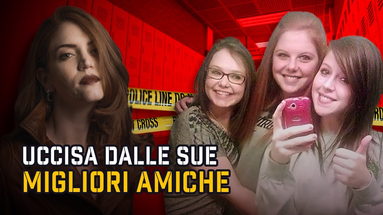 SKYLAR NEESE: MIGLIORI AMICHE e ADOLESCENTI CRUDELI, LE VERE MEAN GIRLS | True Crime