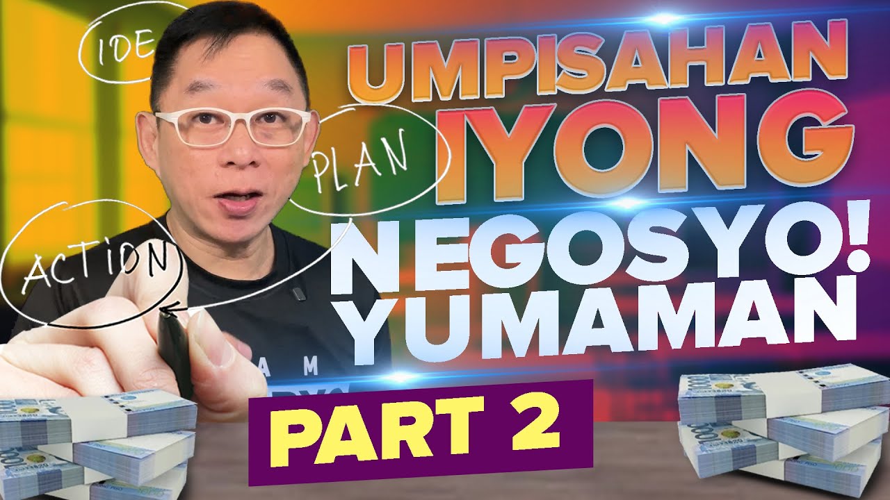 yumaman-sa-pangarap-mong-negosyo-part-2-youtube