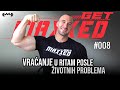 KAKO SE VRATITI U TRENAŽNI PROCES | GET MAXXED #008 | MAKSIM TRZIN