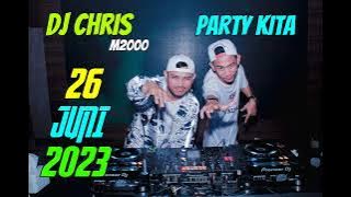 DJ CHRIS MP CLUB - 26 JUNI 2023 (VVIP MR TOMY PROJECT & TUAN MUDA DODI OCU)