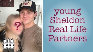 Young Sheldon Cast Real Life Partners