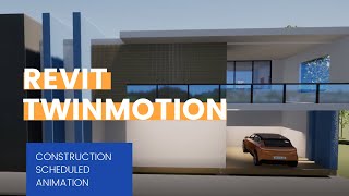 Revit X Twinmotion - Construction Animation & Rendering [2021]