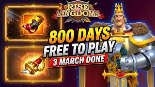 800 Days Free to Play in Rise of Kingdoms!