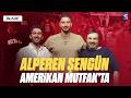 "Durant'le Hiç Tartışmadım" - Alperen Şengün Röportajı | Kaan Kural-İnan Özdemir &amp; Amerikan Mutfak