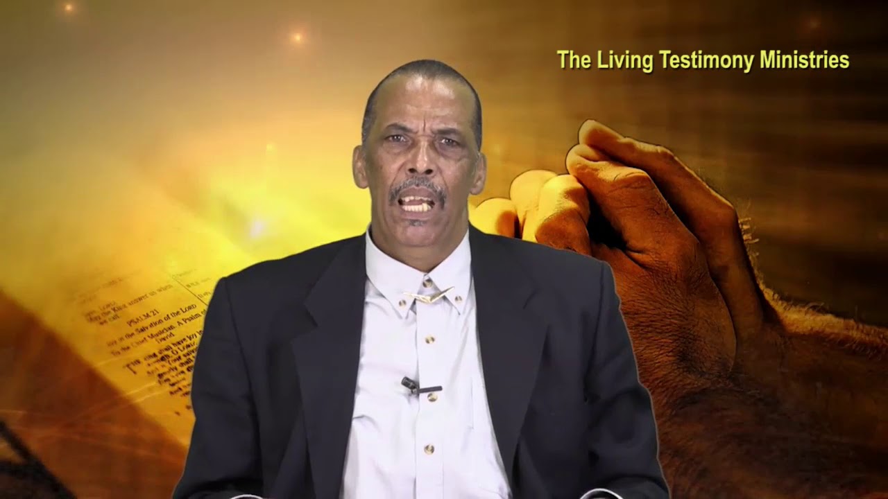 The Living Testimony Ministries Deel 26 25 Okt 2019 YouTube