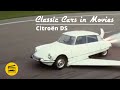Classic cars in movies  citroen ds