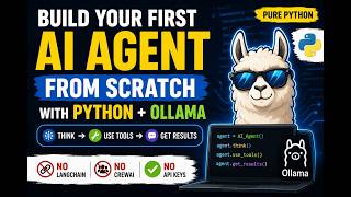 Create Your First AI Agent in Python (No LangChain, No API Keys) | Ollama + Python Tutorial